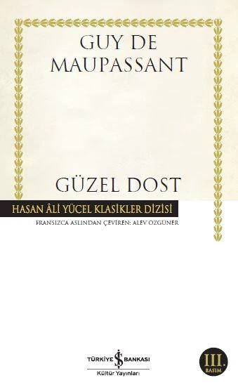 Güzel Dost(K.Kapak) GUY DE MAUPASSANT ürün görseli 1
