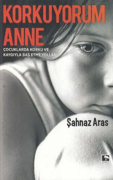 Korkuyorum Anne ŞAHNAZ ARAS ürün görseli 1