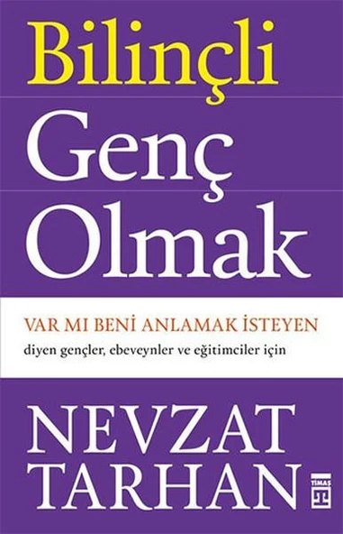 Bilinçli Genç Olmak NEVZAT TARHAN ürün görseli 1