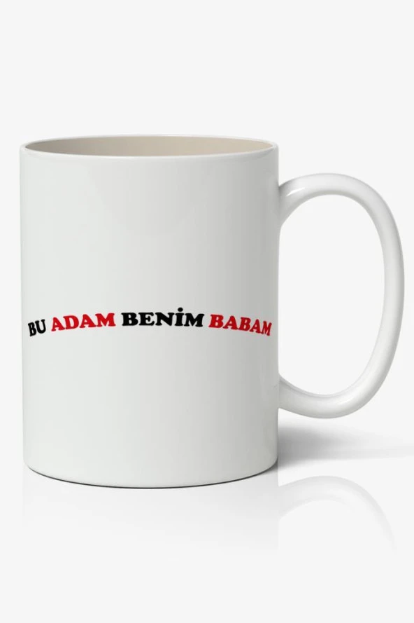 Bu Adam Benim Babam Baskılı Kahve Kupa Bardak Babalar Günü Kupası ürün görseli 1