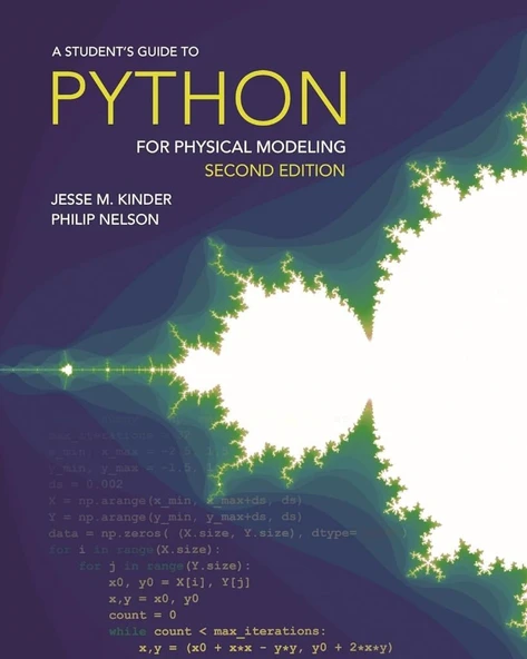A Student's Guide to Python for Physical Modeling: Second Edition 2nd Edition Jesse M. Kinder Philip Nelson ürün görseli 1