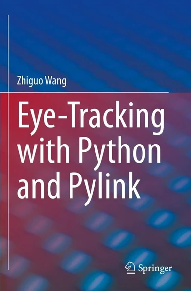 Eye-Tracking with Python and Pylink Zhiguo Wang ürün görseli 1