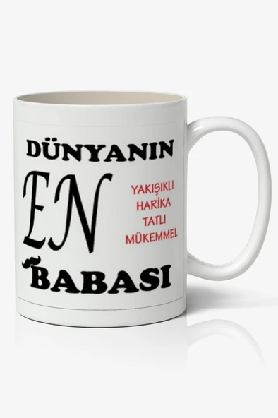 Dünyanın En Yakışıklı Harika Tatlı Mükemmel BABASI Babalar Günü Baskılı Kupa Bardak Baskılı Kahve Kupa Bardak ürün görseli 1