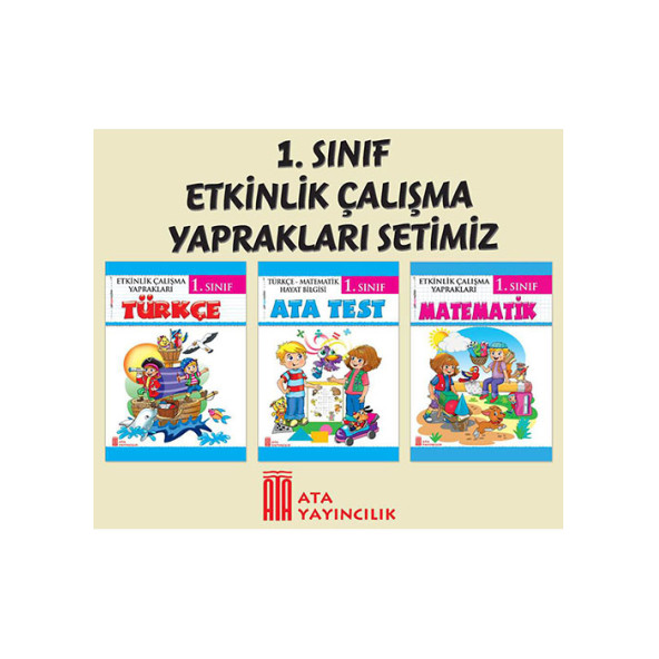 ATA YAYINCILIK 1. Sınıf Etkinlik Çalışma Yaprakları 3'lü Set (Türkçe-Ata Test-Matematik) ürün görseli 1