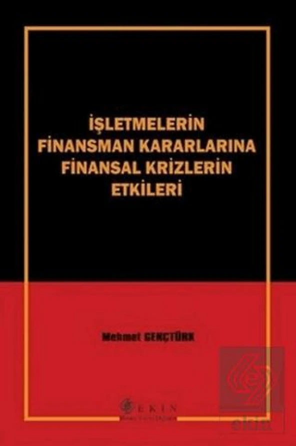 İşletmelerin Finansman Kararlarına Finansal Krizle ürün görseli 1