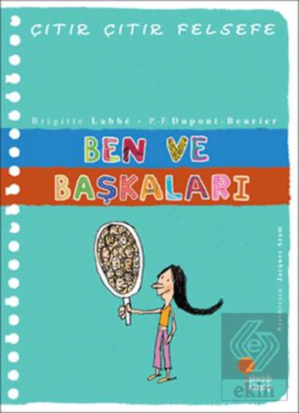 Ben ve Başkaları - Çıtır Çıtır Felsefe 16 ürün görseli 1