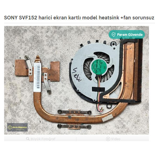 SONY SVF152 harici ekran kartlı model heatsink +fan sorunsuz ürün görseli 1