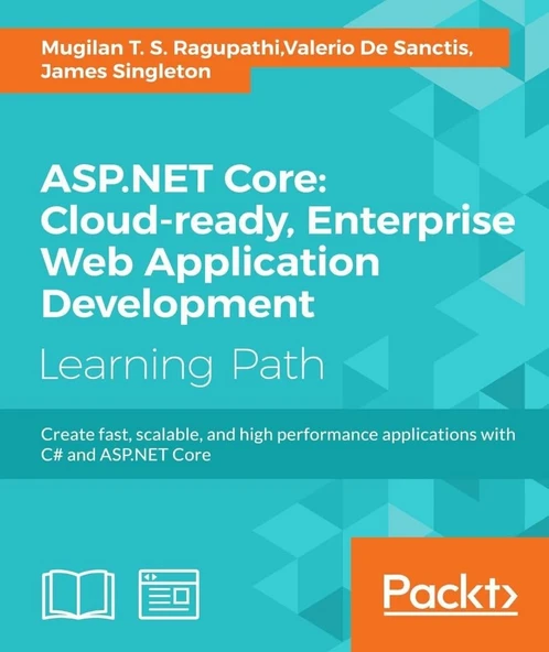 ASP.NET Core: Cloud-ready, Enterprise Web Application Development Ragupathi Sanctis ürün görseli 1