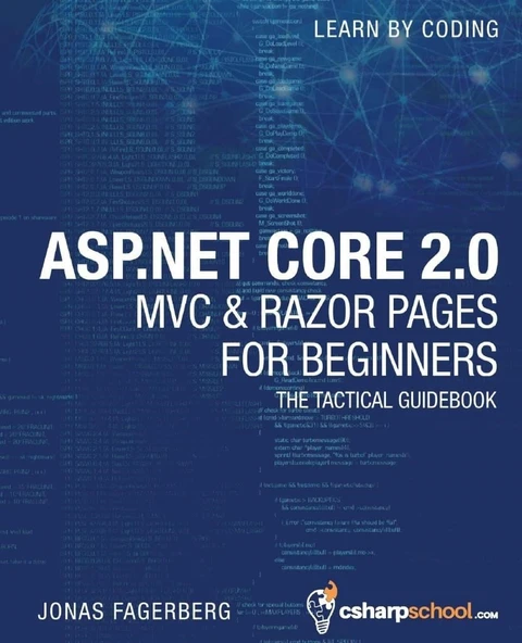 ASP.NET Core 2.0 MVC & Razor Pages for Beginners: How to Build a Website Jonas Fagerberg ürün görseli 1