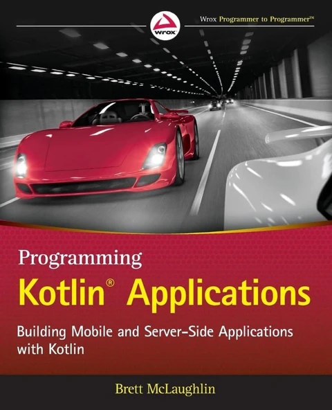 Programming Kotlin Applications: Building Mobile and Server-Side Applications with Kotlin Brett McLaughlin ürün görseli 1