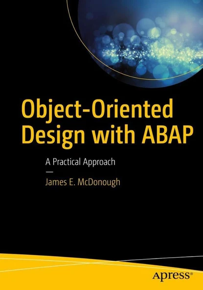 Object-Oriented Design with ABAP: A Practical Approach James E. McDonough ürün görseli 1