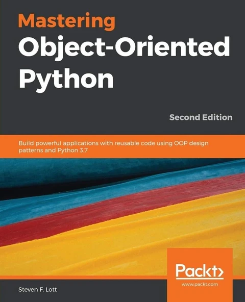 Mastering Object-Oriented Python 2nd ed. Steven F Lott ürün görseli 1