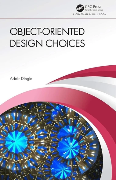 Object-Oriented Design Choices Adair Dingle ürün görseli 1