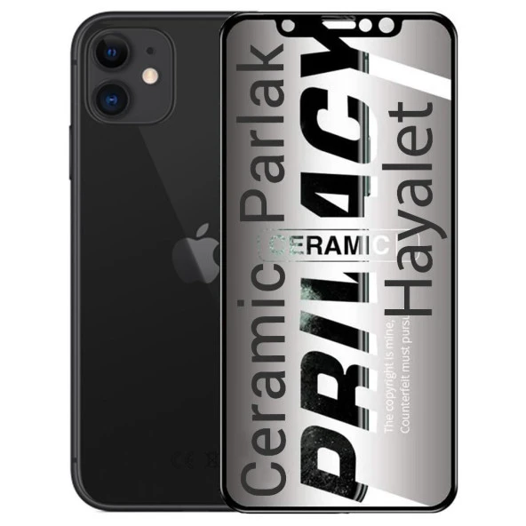 iPhone 11 İle Uyumlu Hayalet Ekran Koruyucu Parlak Seramik ürün görseli 1