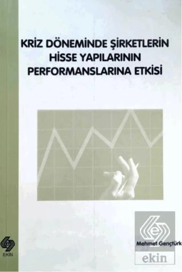 Kriz Döneminde Şirketlerin Hisse Yapı.Perfor.Etki. ürün görseli 1