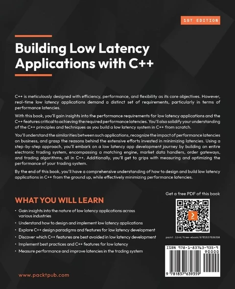Building Low Latency Applications with C++: Develop a complete low latency trading ecosystem from scratch using modern C++ Sourav Ghosh - Resim 2