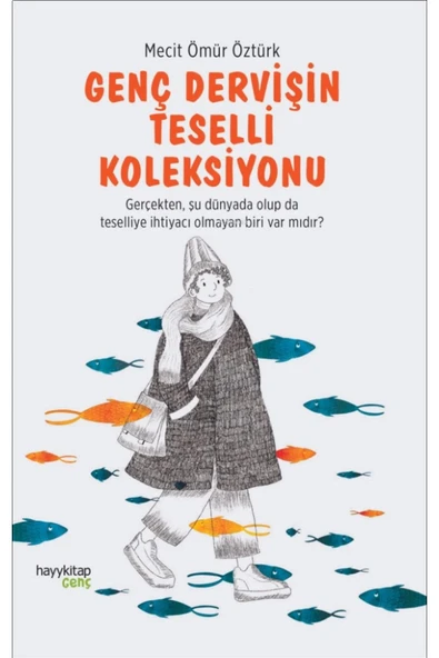 GENÇ DERVİŞİN TESELLİ KOLEKSİYONU  MECİT ÖMÜR ÖZTÜRK  HAYYKİTAP ürün görseli 1