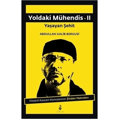 YOLDAKİ MÜHENDİS 2-YAŞAYAN ŞEHİT  EKİN YAYIN ürün görseli 1