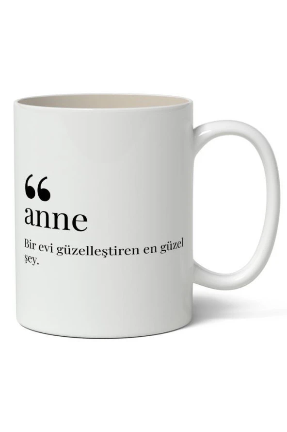 Anne Bir Evi Güzelleştiren En Güzel Şey Baskılı Kupa Bardak Baskılı Kahve Kupa Bardak ürün görseli 1