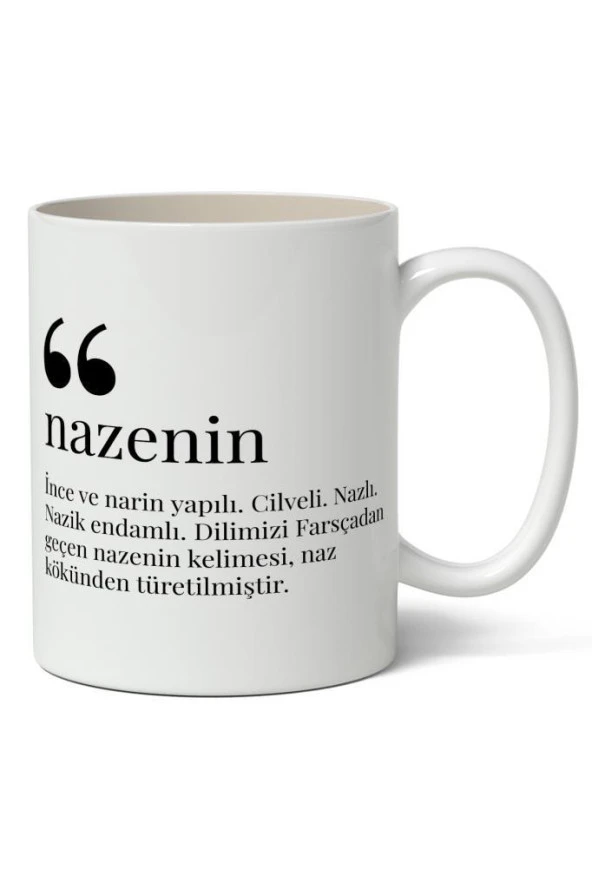Nazenin Kelime Anlamı Baskılı Kupa Bardak Baskılı Kahve Kupa Bardak ürün görseli 1