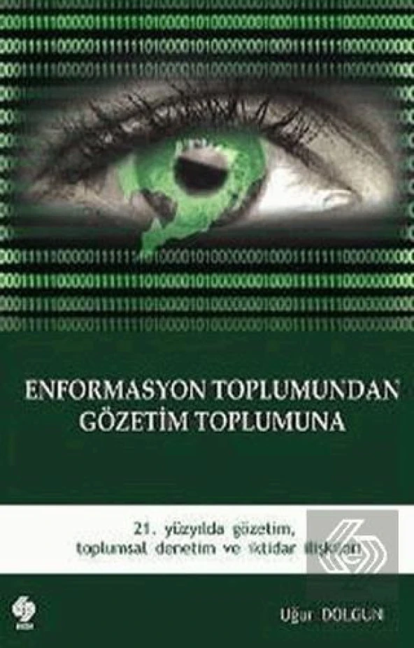 Enformasyon Toplumundan Gözetim Toplumuna ürün görseli 1