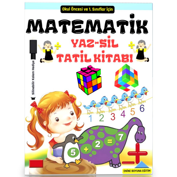 Okul Öncesi ve Birinci Sınıflar İçin Matematik Tatil Kitabı (YAZ-SİL) ürün görseli 1