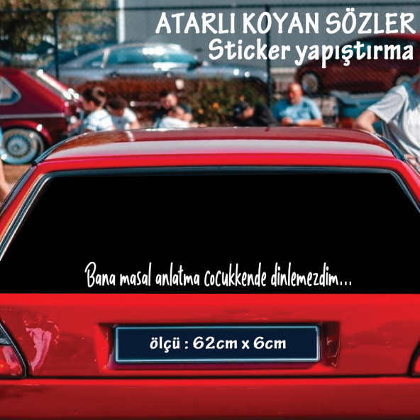 masal anlatma atarlı ukala türkçe şarkı anlamlı sözler - cam yazıları sticker etiket yapıştırma ürün görseli 1
