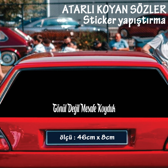 mesafe koyduk atarlı ukala türkçe şarkı anlamlı sözler - cam yazıları sticker etiket yapıştırma ürün görseli 1