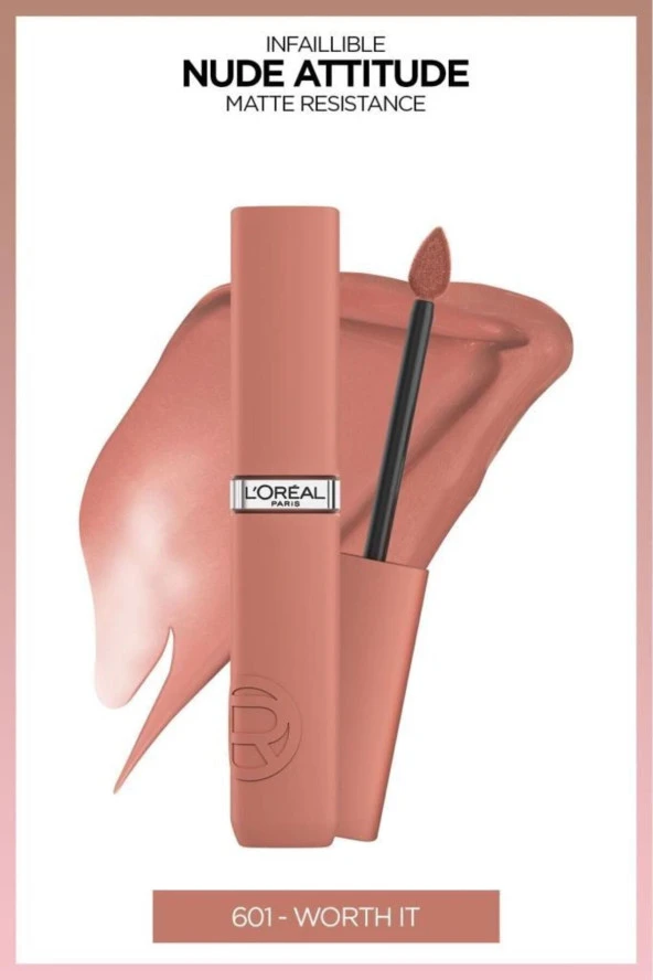 L'oreal Paris Infaillible Matte Resistance Likit Mat Ruj - 601 Worth It ürün görseli 1
