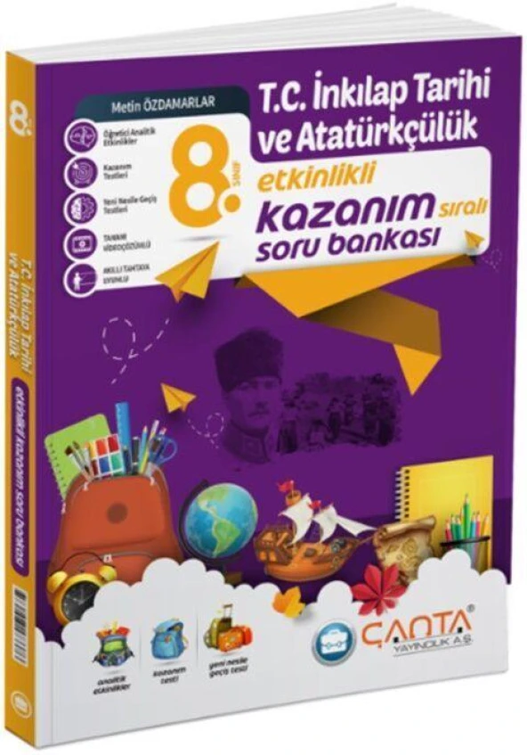 8. Sınıf T.C. İnkılap Tarihi ve Atatürkçülük Etkinlikli Kazanım Soru Bankası Çanta Yayınları ürün görseli 1