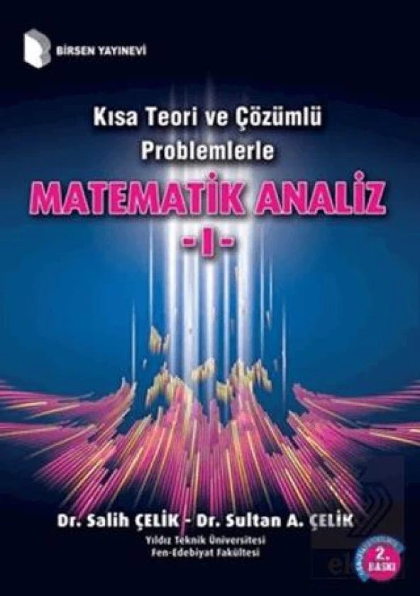 Kısa Teori ve Çözümlü Problemlerle Matematik Anali ürün görseli 1