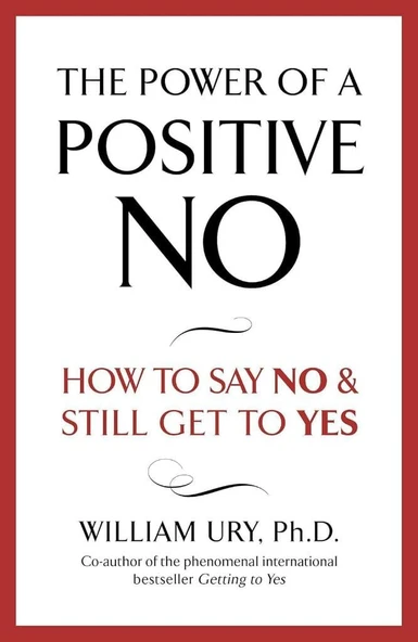 The Power of A Positive No William Ury ürün görseli 1