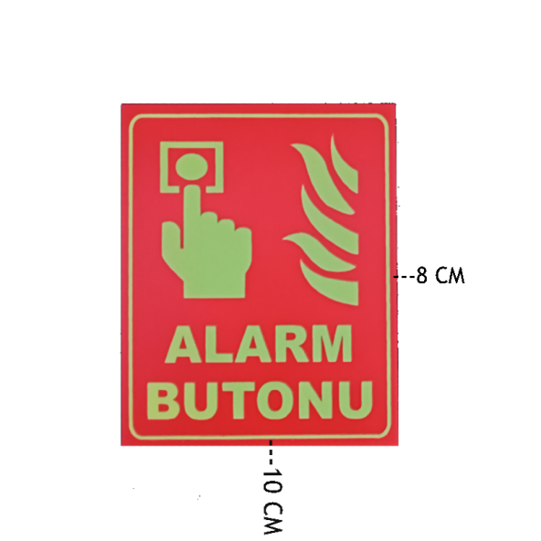 10x8 cm Fosforlu Alarm Buton Levhası ürün görseli 1