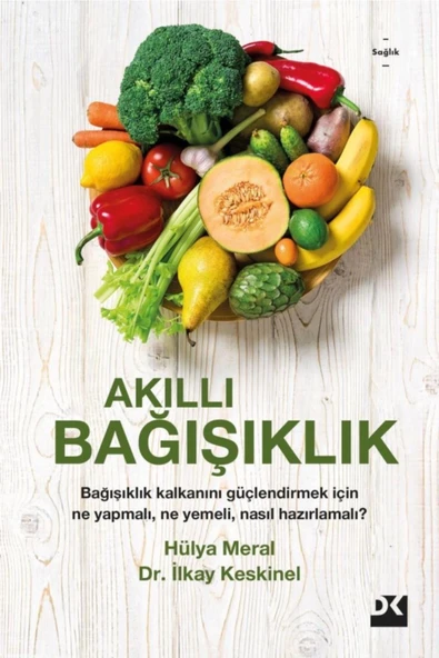 AKILLI BAĞIŞIKLIK  HÜLYA MERAL-İLKAY KESKİNEL  DOĞAN KİTAP ürün görseli 1