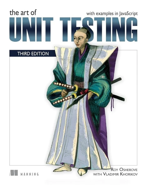 The Art of Unit Testing with examples in JavaScript 3rd ed. Osherove Khorikov ürün görseli 1