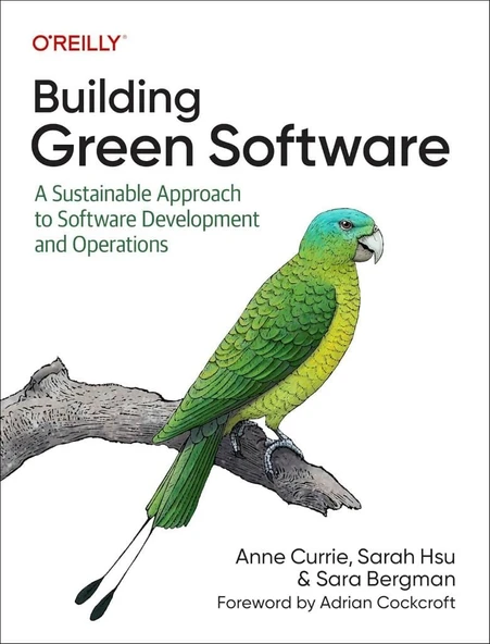 Building Green Software: A Sustainable Approach to Software Development and Operations Currie Hsu ürün görseli 1