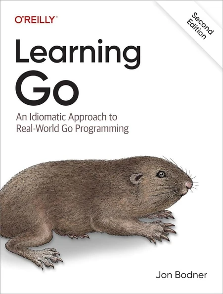 Learning Go: An Idiomatic Approach to Real-World Go Programming 2nd Edition Jon Bodner ürün görseli 1