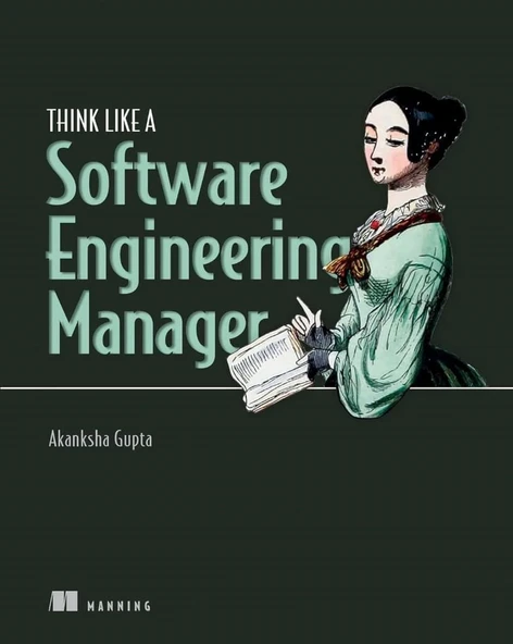 Think Like a Software Engineering Manager Akanksha Gupta ürün görseli 1
