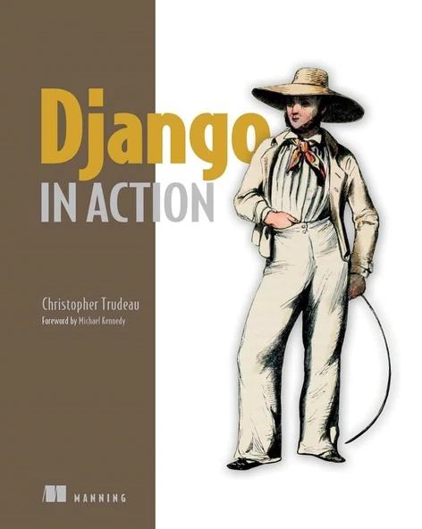 Django in Action Christopher Trudeau ürün görseli 1