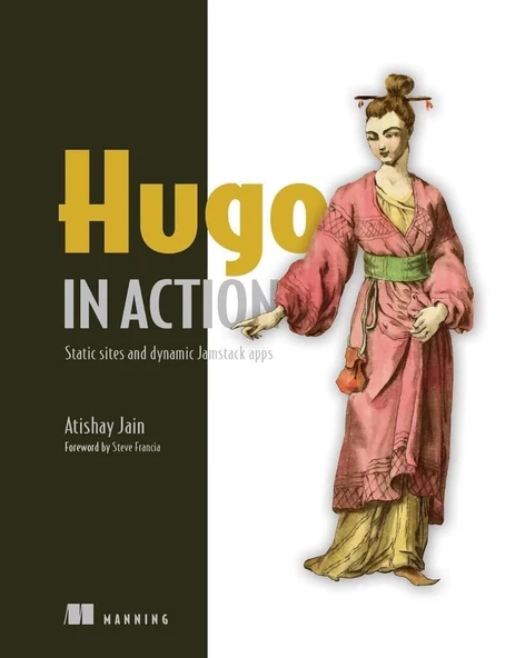 Hugo in Action: Static sites and dynamic Jamstack apps Atishay Jain ürün görseli 1