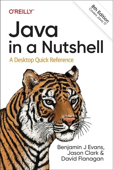Java in a Nutshell: A Desktop Quick Reference 8th Edition Covers Java 17 Evans Clark ürün görseli 1