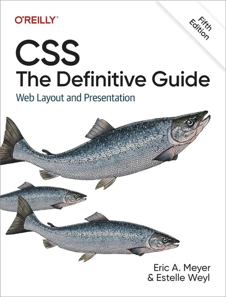 CSS: The Definitive Guide: Web Layout and Presentation 5th Edition Meyer Weyl ürün görseli 1