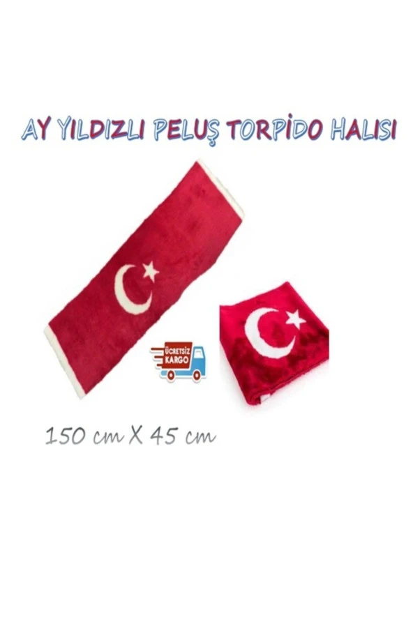 Peluş Türk Bayrağı Torpido Halısı Ay Yıldız ürün görseli 1