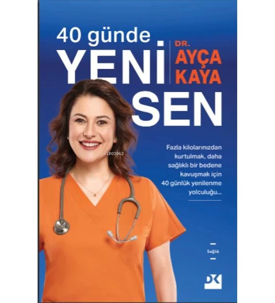 40 GÜNDE YENİ SEN  DR.AYÇA KAYA  DOĞAN YAYIN ürün görseli 1