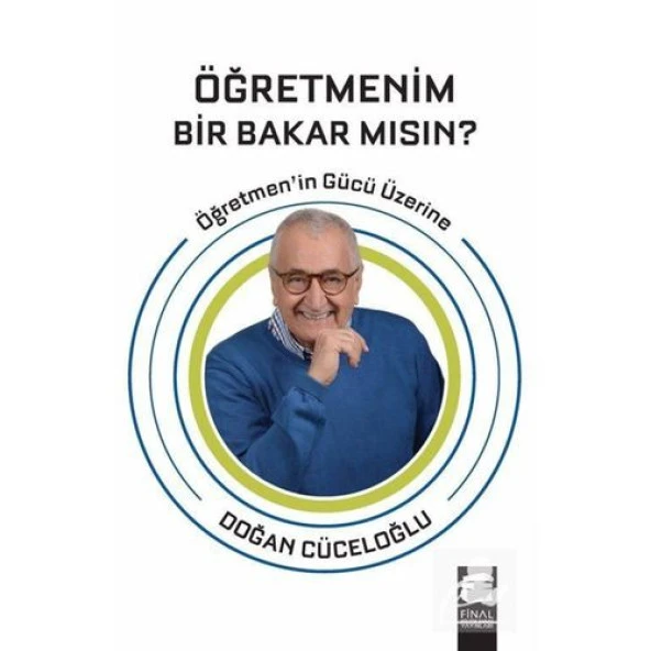 Öğretmenim Bir Bakar Mısın? - Doğan Cüceloğlu ürün görseli 1