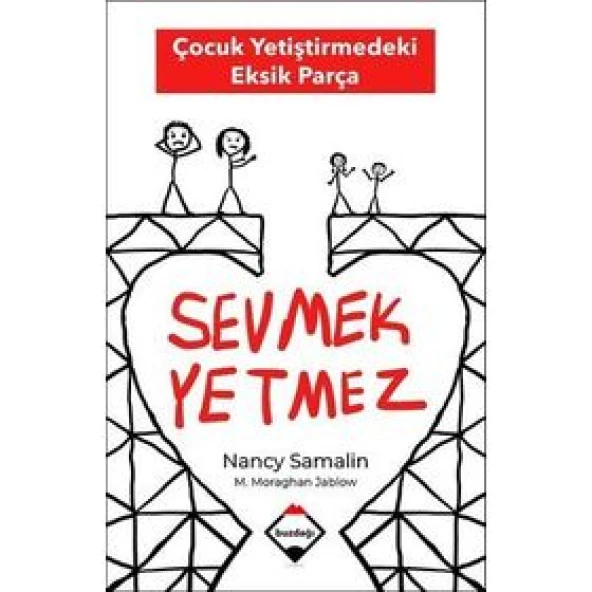 Sevmek Yetmez - Çocuk Yetiştirmedeki Eksik Parça ürün görseli 1