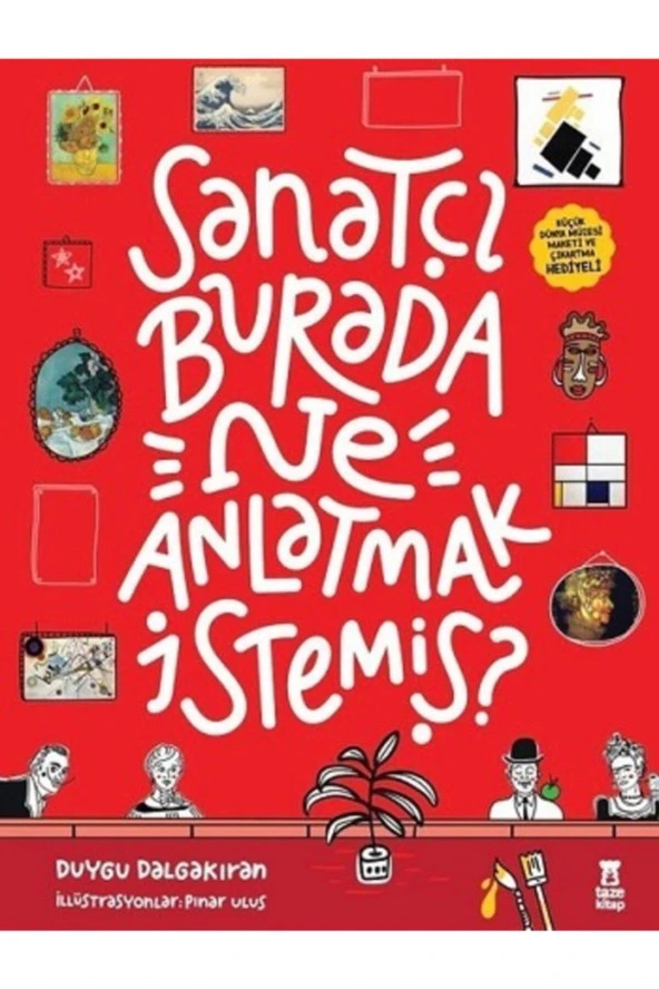Sanatçı Burada Ne Anlatmak Istemiş Müze Maketi Ve Çıkartma ürün görseli 1