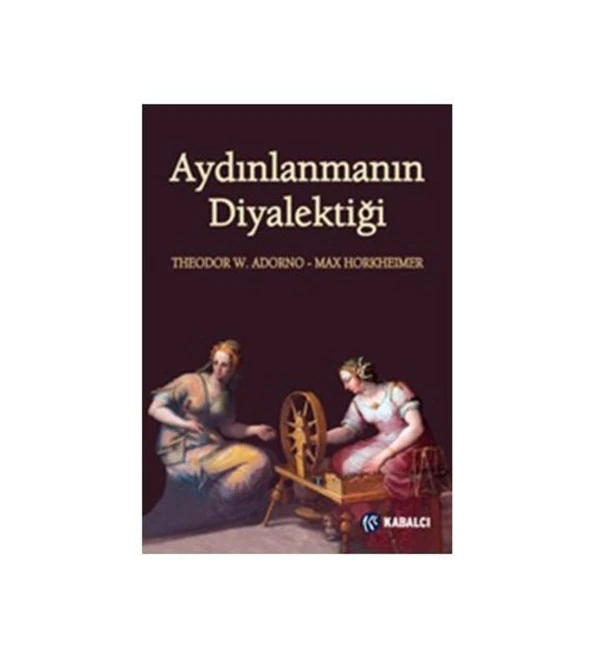 Aydınlanmanin Diyalektiği ürün görseli 1
