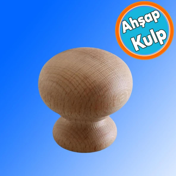 Ahşap Topaç Kulp Tek Vidalı Çekmece Mutfak Mobilya Dolabı Dolap Düğme Kulpu Kulbu Kulpları ürün görseli 1