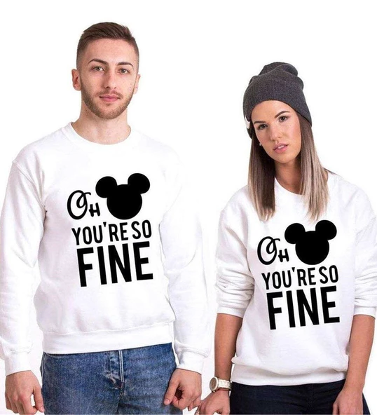 Tshirthane Oh You're So Fine Sevgili Kombinleri Sweatshirt Kombini ürün görseli 1